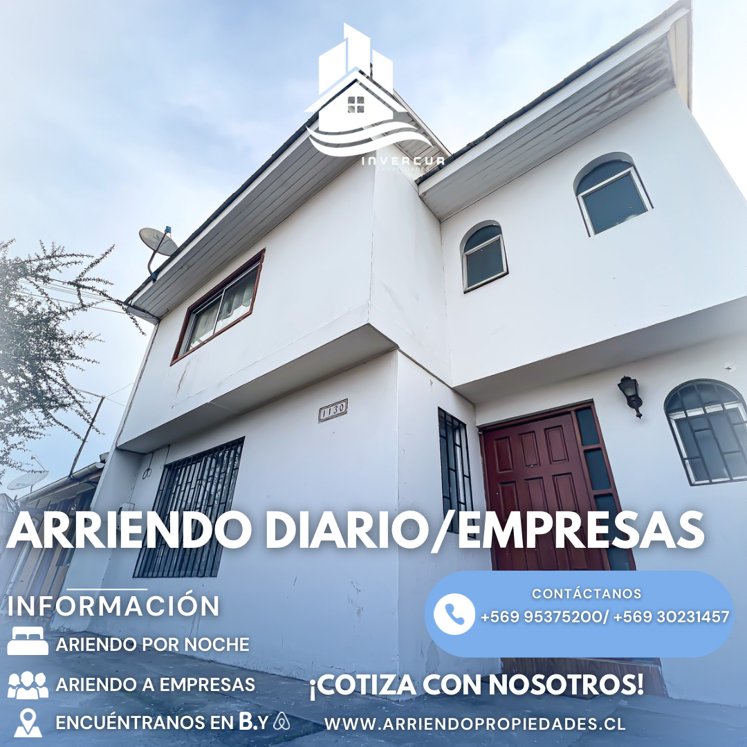 Arriendo diario y empresas, Casa Río Loa, Curicó 